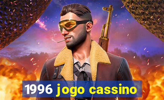 1996 jogo cassino